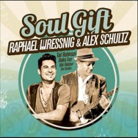 Purchase Raphael Wressnig - Soul Gift (With Alex Schultz)