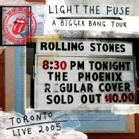 Purchase The Rolling Stones - Light The Fuse (Live At Toronto 2005)