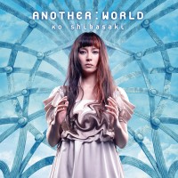 Purchase Kou Shibasaki - Another: World (CDS)