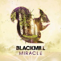 Purchase Blackmill - Miracle