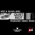 Buy Msd - Quiet Riot (With Jillian Ann) (Pegboard Nerds Remix) Mp3 Download