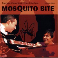 Purchase Raphael Wressnig - Masquito Bite (With Enrico Crivellaro)