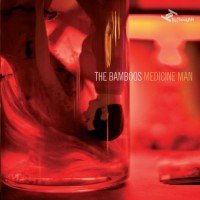 Purchase The Bamboos - Medicine Man