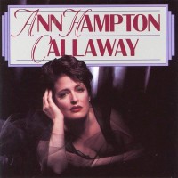 Purchase Ann Hampton Callaway - Ann Hampton Callaway