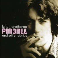 Purchase Brian Protheroe - Pinball And Other Stories
