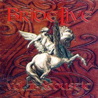 Purchase Bride - Bride Live Vol. II - Acoustic