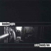 Purchase Catch 22 - Keasbey Nights