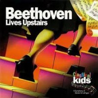 Purchase Classical Kids - Beethoven Lives Upstairs
