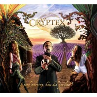 Purchase Cryptex - Good Morning, How Did You Live ?