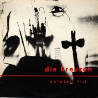 Purchase Die Kreuzen - October File