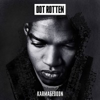 Purchase Dot Rotten - Karmageddon (EP)