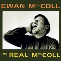Purchase Ewan MacColl - The Real Maccoll