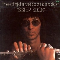 Purchase Chris Hinze Combination - Sister Slick (Vinyl)