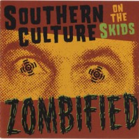 Purchase Southern Culture On The Skids - Zombified