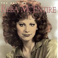 Purchase Reba Mcentire - The Best Of Reba McEntire (Reissued 1994)