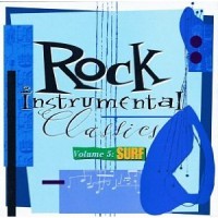 Purchase VA - Rock Instrumental Classics Vol. 5: Surf