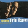Buy Marion Meadows - The Collected Mp3 Download
