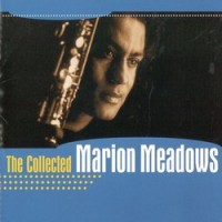 Purchase Marion Meadows - The Collected