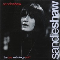Purchase Sandie Shaw - The Pye Anthology 64 - 67 CD1