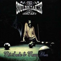 Purchase The Soulbreaker Company - Hot Smoke & Heavy Blues