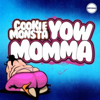 Purchase Cookie Monsta - Yow Momma (EP)