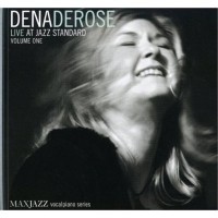 Purchase Dena DeRose - Live At Jazz Standard Vol 1
