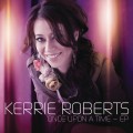 Buy Kerrie Roberts - Once Upon A Time Mp3 Download