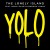 Purchase The Lonely Island- YOL O (Feat. Adam Levine & Kendrick Lamar) (CDS) MP3