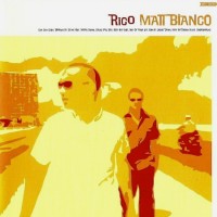 Purchase Matt Bianco - Rico