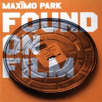 Purchase Maxïmo Park - Found On Film CD1