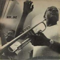 Purchase Roy Eldridge & Dizzy Gillespie - Roy And Diz (Vinyl)