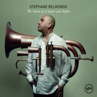 Purchase Stéphane Belmondo - The Same As It Never Was Before