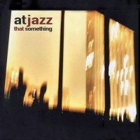 Purchase Atjazz - That Something