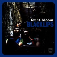 Purchase Black Lips - Let It Bloom