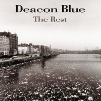 Purchase Deacon Blue - The Rest CD1