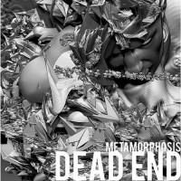 Purchase Dead End - Metamorphosis