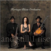 Purchase Heritage Blues Orchestra - And Still I Rise