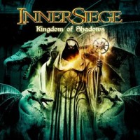 Purchase Inner Siege - Kingdom Of Shadows