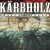 Buy Kärbholz - Rastlos Mp3 Download
