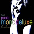 Buy Monodeluxe - The Album (Feat. Paola) Mp3 Download