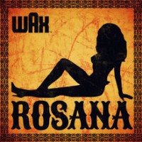 Purchase Wax - Rosana (CDS)
