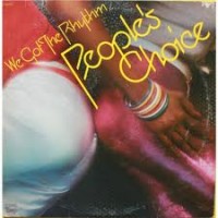 Purchase People's Choice - We Got The Rhythm (Vinyl)