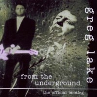 Purchase Greg Lake - From The Underground...