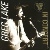 Purchase Greg Lake - King Biscuit Flower Hour: Greg Lake In Concert (Reissued 1996)