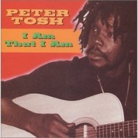 Purchase Peter Tosh - I Am That I Am