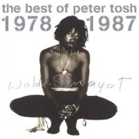 Purchase Peter Tosh - The Best Of 1978 - 1987