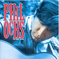 Purchase Phil Ochs - The Early Years