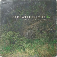 Purchase Farewell Flight - Out For Blood