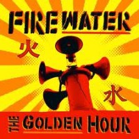 Purchase Firewater - Golden Hour