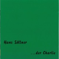 Purchase Hans Söllner - ...Der Charlie